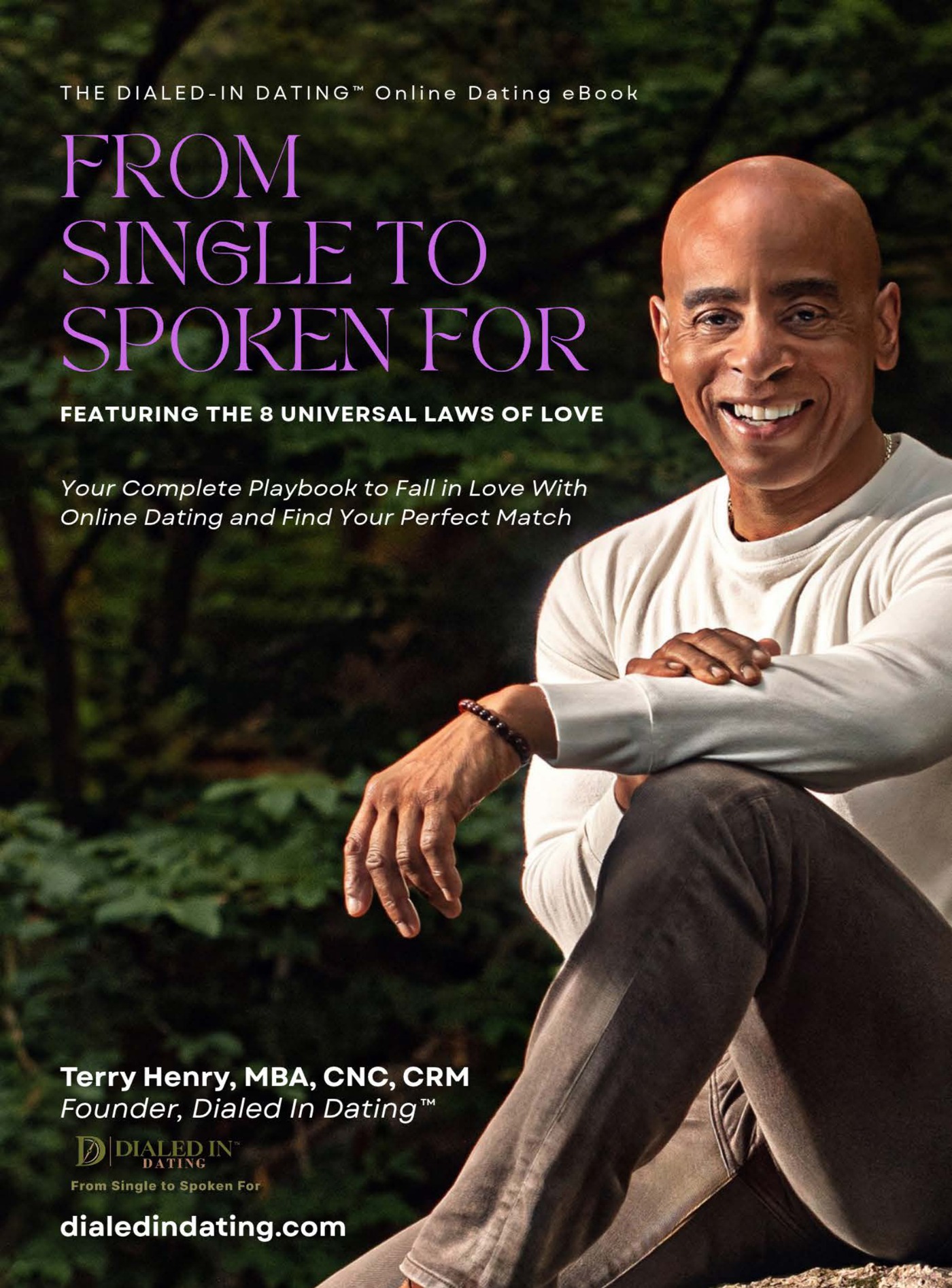 From Single to Spoken For - the Dialed In Dating eBook cover by Terry Henry
